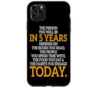 The Person You Will Be In 5 Years Imprenditore Motivazione Custodia per iPhone 11 Pro Max