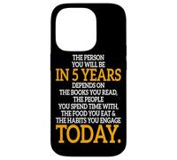 The Person You Will Be In 5 Years Imprenditore Motivazione Custodia per iPhone 14 Pro