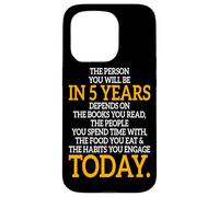 The Person You Will Be In 5 Years Imprenditore Motivazione Custodia per iPhone 15 Pro