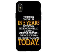 The Person You Will Be In 5 Years Imprenditore Motivazione Custodia per iPhone X/XS