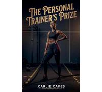 The Personal Trainer's Prize