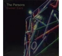 The Persons - Sweet Ears