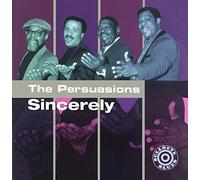 The Persuasions – Sincerely – CD audio – Universal Music Group