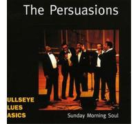 The Persuasions Sunday Morning Soul (CD) Album