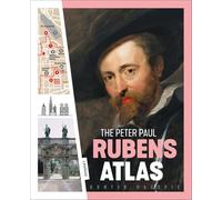 The Peter Paul Rubens Atlas [Lingua Inglese]: The Great Atlas of the Old Flemish Masters: 1
