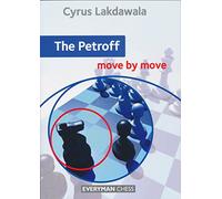 The Petroff: Move by Move