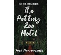 The Petting Zoo Motel: 1