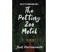 The Petting Zoo Motel