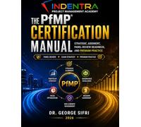 The PfMP Certification Manual: Strategic Judgment, Panel-Review Readiness, and Premium Practice