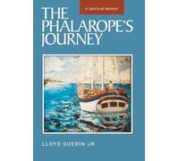 The Phalarope's Journey: A Spiritual Memoir