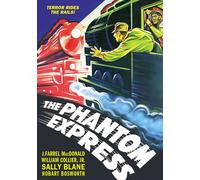 The Phantom Express (DVD) Jr. William Collier Sally Blane