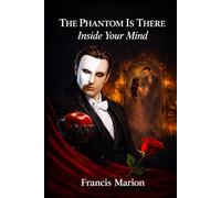 The Phantom Is There Inside Your Mind