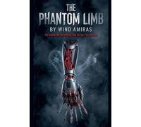 The Phantom Limb