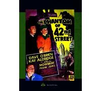 The Phantom of 42nd Street (DVD) Alan Mowbray Cyril Delevanti Dave "Tex" O'Brien