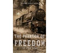 The Phantom of Freedom: The First Heist