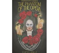 The Phantom of the Opera