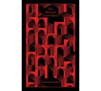 Gaston Leroux Jann Matlo The Phantom of (Copertina rigida) (PRESALE 06/02/2025)