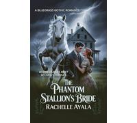 The Phantom Stallion’s Bride: Where Curses Meet Second Chances