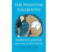 Norton Juster The Phantom Tollbooth (Copertina rigida)