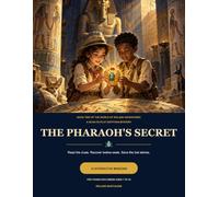 The Pharaoh's Secret: A Scan-to-Play Egyptian Mystery