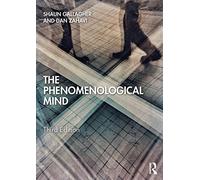 The Phenomenological Mind