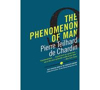 Pierre Teilhard de Chardin The Phenomenon of Man (Tascabile)