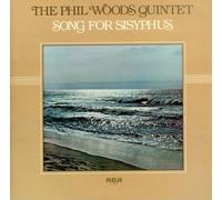 The Phil Woods Quintet - Song For Sisyphus - RCA
