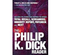 The Philip K. Dick reader [Lingua Inglese]