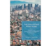 The Philippines Road Home: Developing a Communicative Approach to Participation in Housing