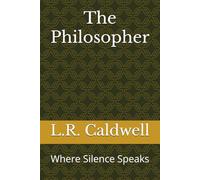 The Philosopher: Where Silence Speaks
