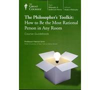 The Philosopher's Toolkit : How to Be the Most Rational Person in Any Room [Paperback TRANSCRIPT BOOK]
