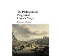 The Philosophical Progress of Hume's Essays
