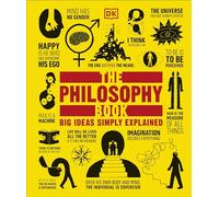 The Philosophy Book (Tascabile) DK Big Ideas
