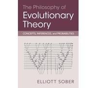 Elliott Sober – La filosofia della teoria evolutiva – Concetti, inferenze e probabilità – Tascabile