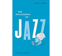 The Philosophy of Jazz