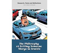 The Philosophy of Letting Someone Merge in Traffic: A "book" with empty lined pages - Funny gift - Notebook | 6" x 9" (15.24 x 22.86 cm) Part of ... Collection" | 200 pages, Perfect gag gift