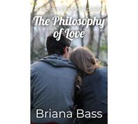The Philosophy of Love