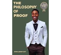 The Philosophy of Proof: The Builder's Philosophy: from Vision to Verified Results