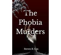 The Phobia Murders