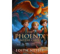 The phoenix and the carpet: Complete with Classic illustrations and Annotation