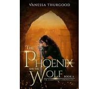 The Phoenix and The Wolf: The Comstock Chronicles: Book 5