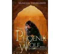 The Phoenix and The Wolf: The Comstock Chronicles: Book 5
