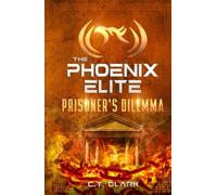 The Phoenix Elite: Prisoner's Dilemma