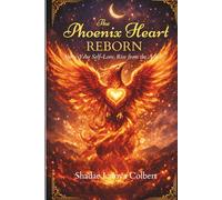 The Phoenix Heart Reborn Journal