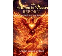 The Phoenix Heart Reborn Journal