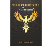 The Phoenix Journal: Built After Fire