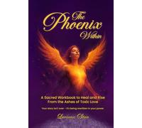 The Phoenix Within