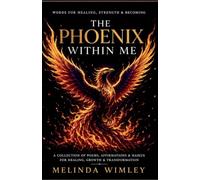 The Phoenix Within Me: 2