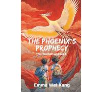 The Phoenix's Prophecy