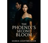 The Phoenix's Second Bloom